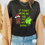 Boykin and The Grinch Not Going T-Shirt