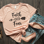 peach faith over fear t-shirt