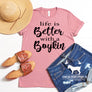 Life is Better With A Boykin T-Shirt