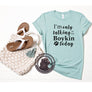 only talking to my Boykin T-Shirt