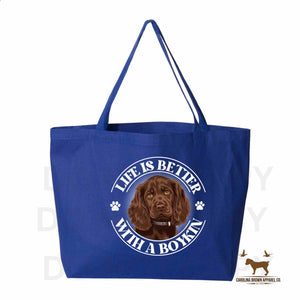 Life Is Better With A Boykin Tote Bag