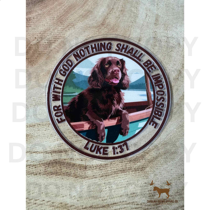 Boykin For with God Nothing is Impossible Sticker