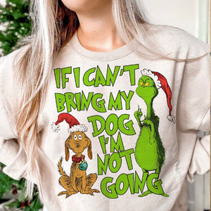 Grinch If I Can't Bring My Dog