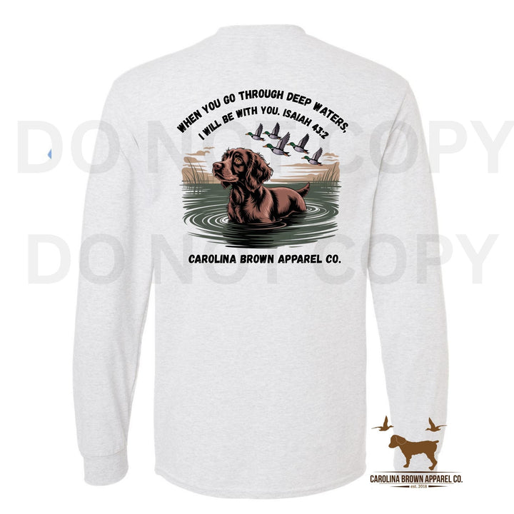 Boykin When You Go Through Deep Waters T-Shirt