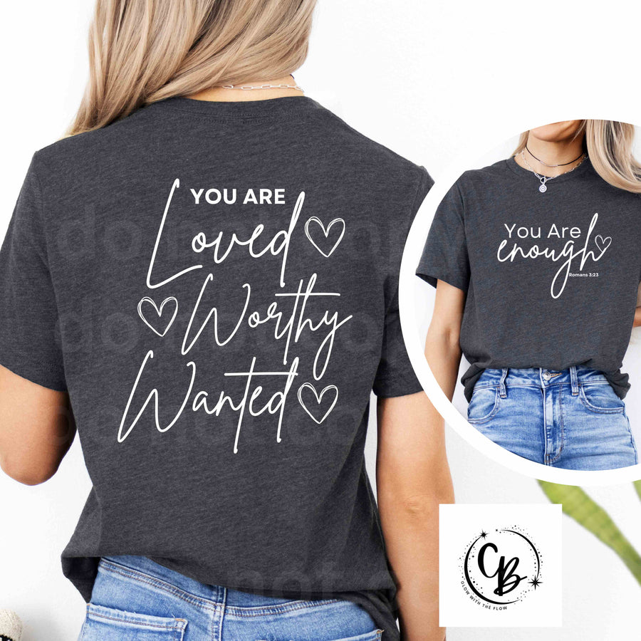 You Are Enough Shirts