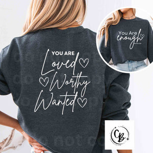 You Are Enough Shirts