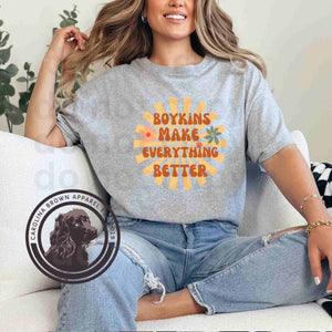 Boykins Make Everything Better Shirts