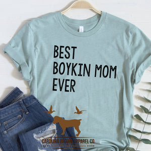 Best Boykin Spaniel Mom Ever T-Shirt