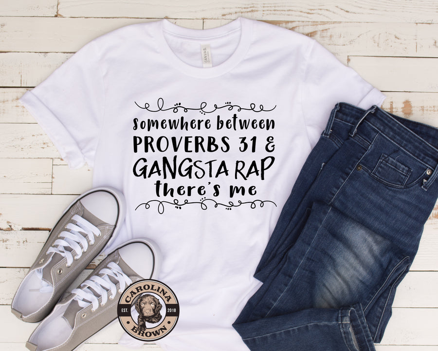 Proverbs 31 & Gansta Rap Faith T-Shirt