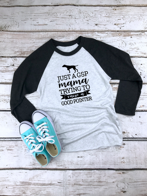 Just A GSP Mama Dog T-Shirt