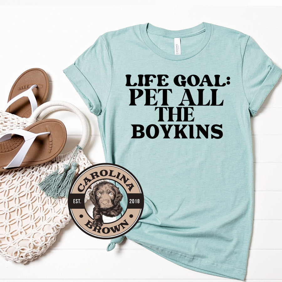 Life Goal: Pet All The Boykins T-Shirt